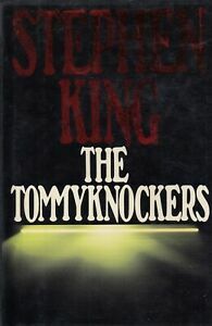 The Tommyknockers by Stephen King