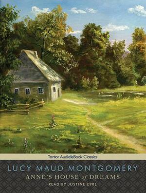 Anne's House of Dreams by L.M. Montgomery