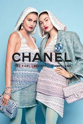Chanel: The Karl Lagerfeld Campaigns by Patrick Mauriès