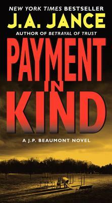 Payment in Kind by J.A. Jance