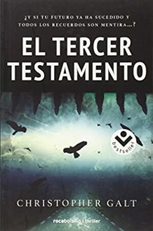 El tercer testamento by Christopher Galt