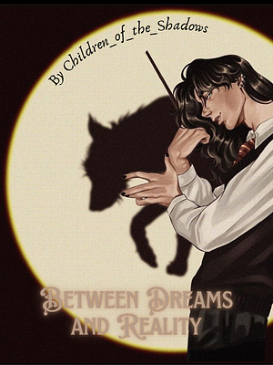 Between Dreams and Reality by children_of_the_shadows