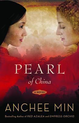 Pearl of China by Anchee Min