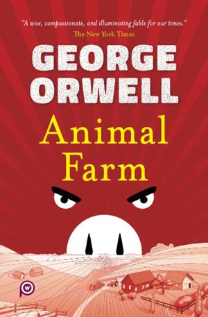 Animal Farm by George Orwell