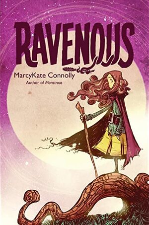 Ravenous by MarcyKate Connolly