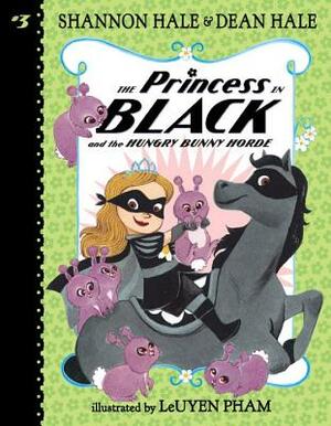 The Princess in Black and the Hungry Bunny Horde by Shannon Hale, Dean Hale