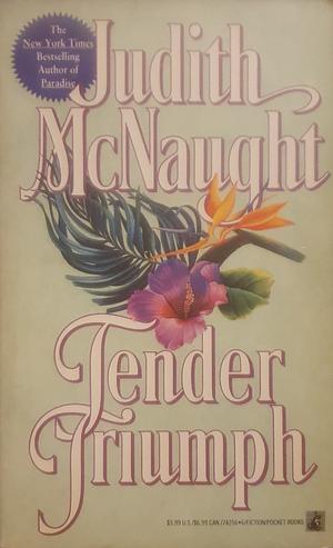 Tender Triumph by Judith McNaught