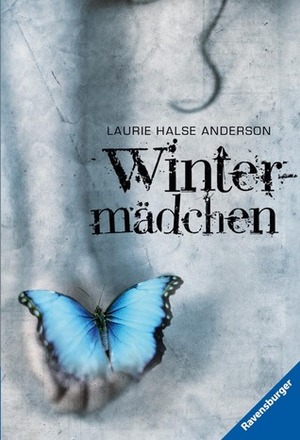 Wintermädchen by Laurie Halse Anderson