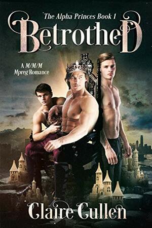 Betrothed by Claire Cullen