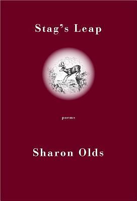 Stag's Leap by Sharon Olds