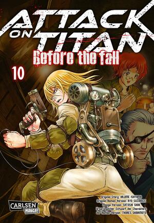 Attack on Titan: Before the Fall, Band  10 by Satoshi Shiki, Ryo Suzukaze, Hajime Isayama