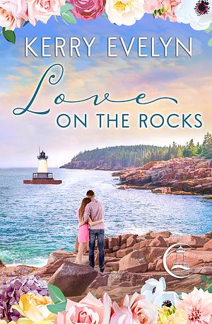 Love on the Rocks by Kerry Evelyn