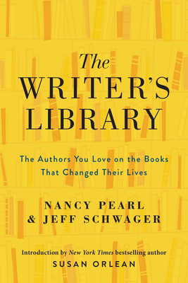 The Writer's Library by Jeff Schwager, Nancy Pearl