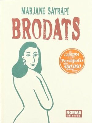 Brodats by Marjane Satrapi, Marta Marfany