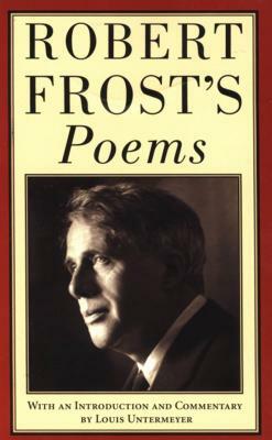 Robert Frost's Poems by Robert Frost