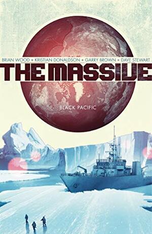 The Massive, Vol. 1: Black Pacific by Brian Wood