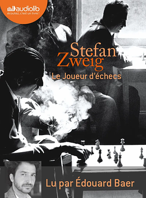Le joueur d'échec by Stefan Zweig