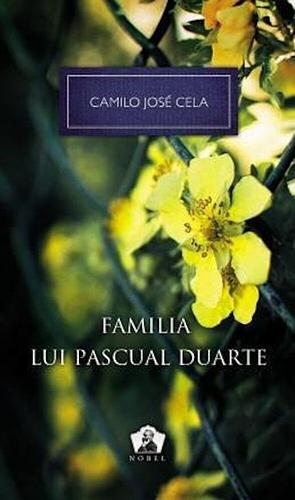 Familia lui Pascual Duarte by Mona Ţepeneag, Camilo José Cela