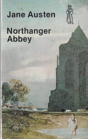 Northanger Abbey by Jane Austen