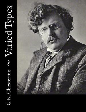 Varied Types by G.K. Chesterton