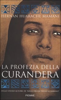 La profezia della curandera by Hernán Huarache Mamani