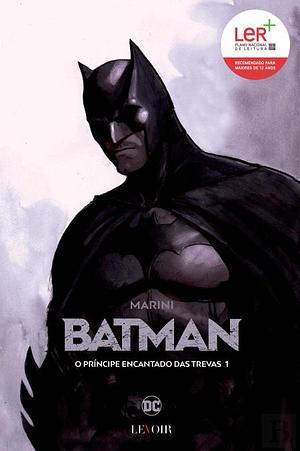 Batman: O Príncipe Encantado das Trevas by Enrico Marini