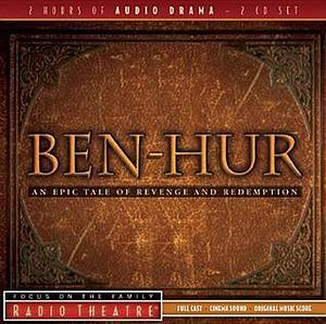 Ben-Hur: An Epic Tale of Revenge and Redemption by Dirk Maggs, Dirk Maggs, Paul Deeley, Lew Wallace