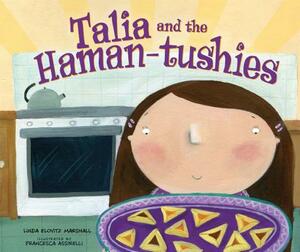 Talia and the Haman-Tushies by Linda Elovitz Marshall