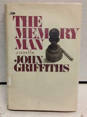The memory man by John Griffiths