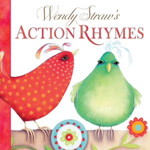 Wendy Straw's Action Rhymes with CD by Wendy Straw