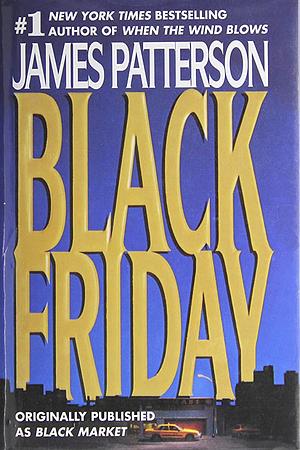 Black Friday by James Patterson