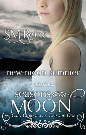 New Moon Summer by S.M. Reine
