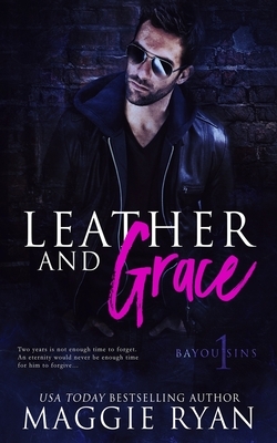 Leather and Grace by Maggie Ryan