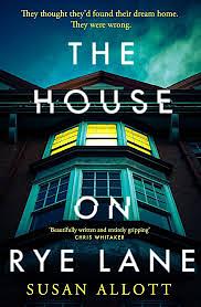 The House on Rye Lane by Susan Allott