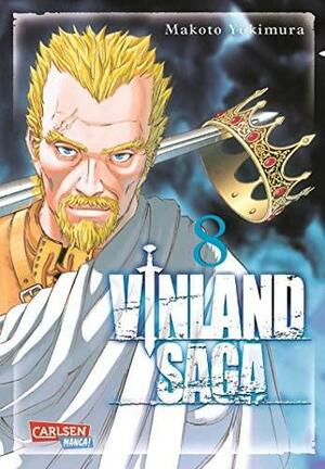 Vinland Saga 08 by Makoto Yukimura, Hirofumi Yamada