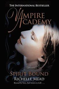 Spirit Bound by Richelle Mead