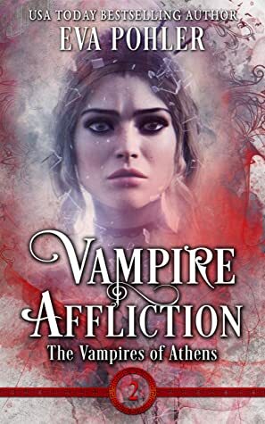 Vampire Affliction by Eva Pohler