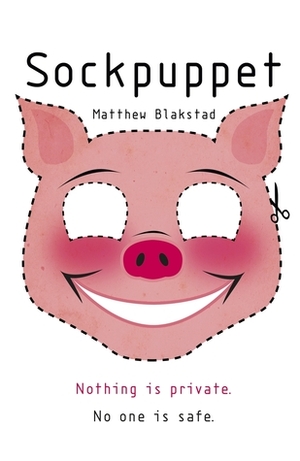 Sockpuppet by Matthew Blakstad