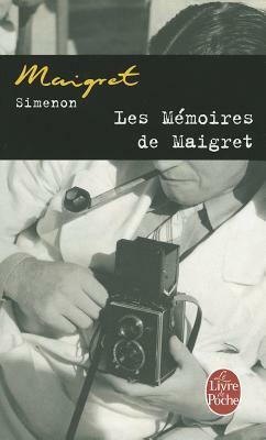 Les Mémoires de Maigret by Georges Simenon