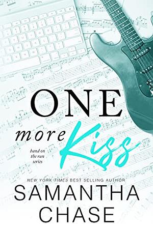 One More Kiss by Samantha Chase