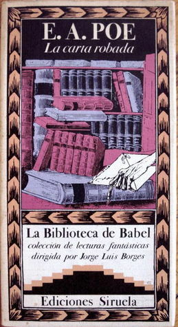 La carta robada by Adolfo Bioy Casares, Jorge Luis Borges, José Luis López Muñoz, Edgar Allan Poe