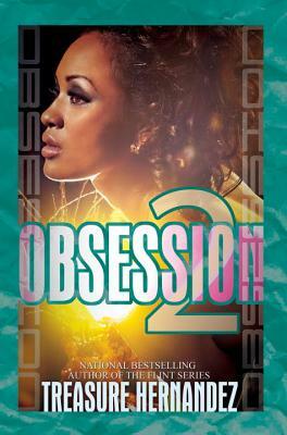 Obsession 2: Keeping Secrets by Treasure Hernandez