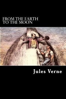 From the Earth to the Moon by Jules Verne