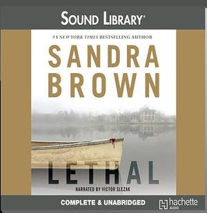 Lethal by Sandra Brown