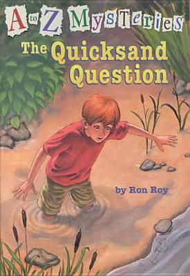 The Quicksand Question by Ron Roy