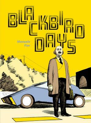 Blackbird Days by Manuele Fior