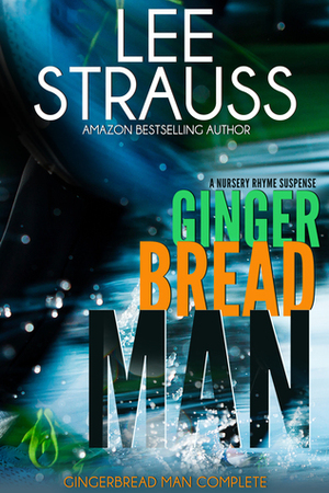 Gingerbread Man by Lee Strauss