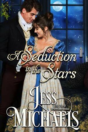 A Seduction in the Stars by Jess Michaels
