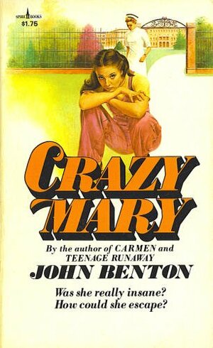Crazy Mary by John Benton