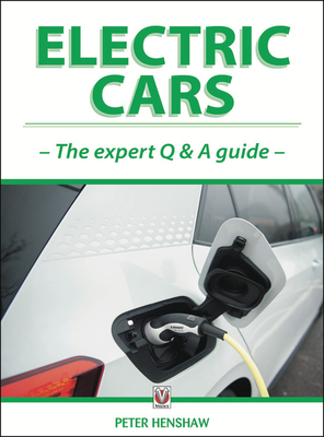 Electric Cars: The Export Q&A Guide by Peter Henshaw